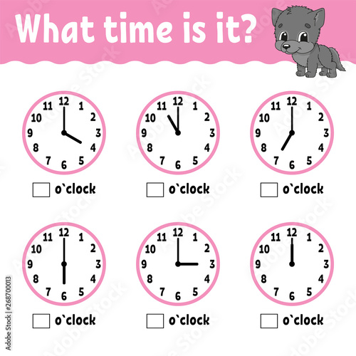 Learning time on the clock. Educational activity worksheet for kids and toddlers. Game for children. Simple flat isolated vector illustration in cute cartoon style.