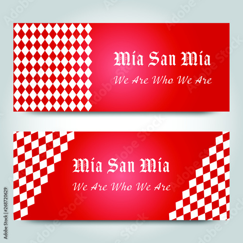 Vector illustration of Mia San Mia design banner, card, card, temple. The phrase Mia san Mia is FC Bayern Munich's motto which roughly translates to We are who we are.