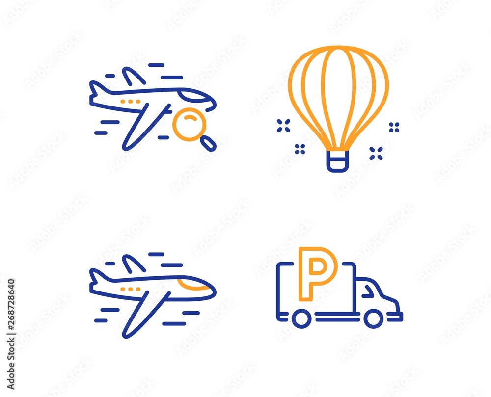 Search flight, Air balloon and Airplane icons simple set. Truck parking sign. Find travel, Sky travelling, Plane. Free park. Transportation set. Linear search flight icon. Colorful design set. Vector
