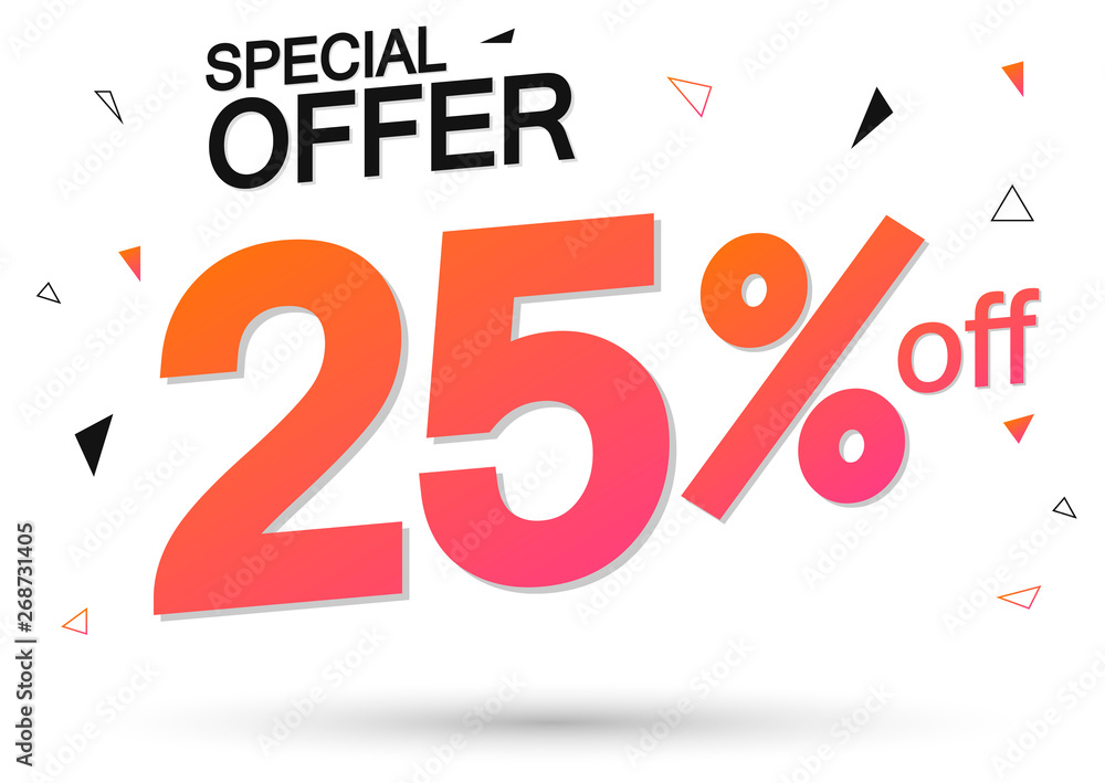 Sale 25% off, special offer, poster design template, vector illustration Sale 25% off, special offer, poster design template, vector illustration