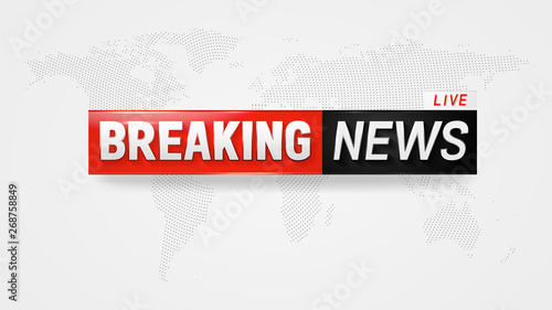 Breaking news live. Banner for announcement of the trending and urgent events and incidents.