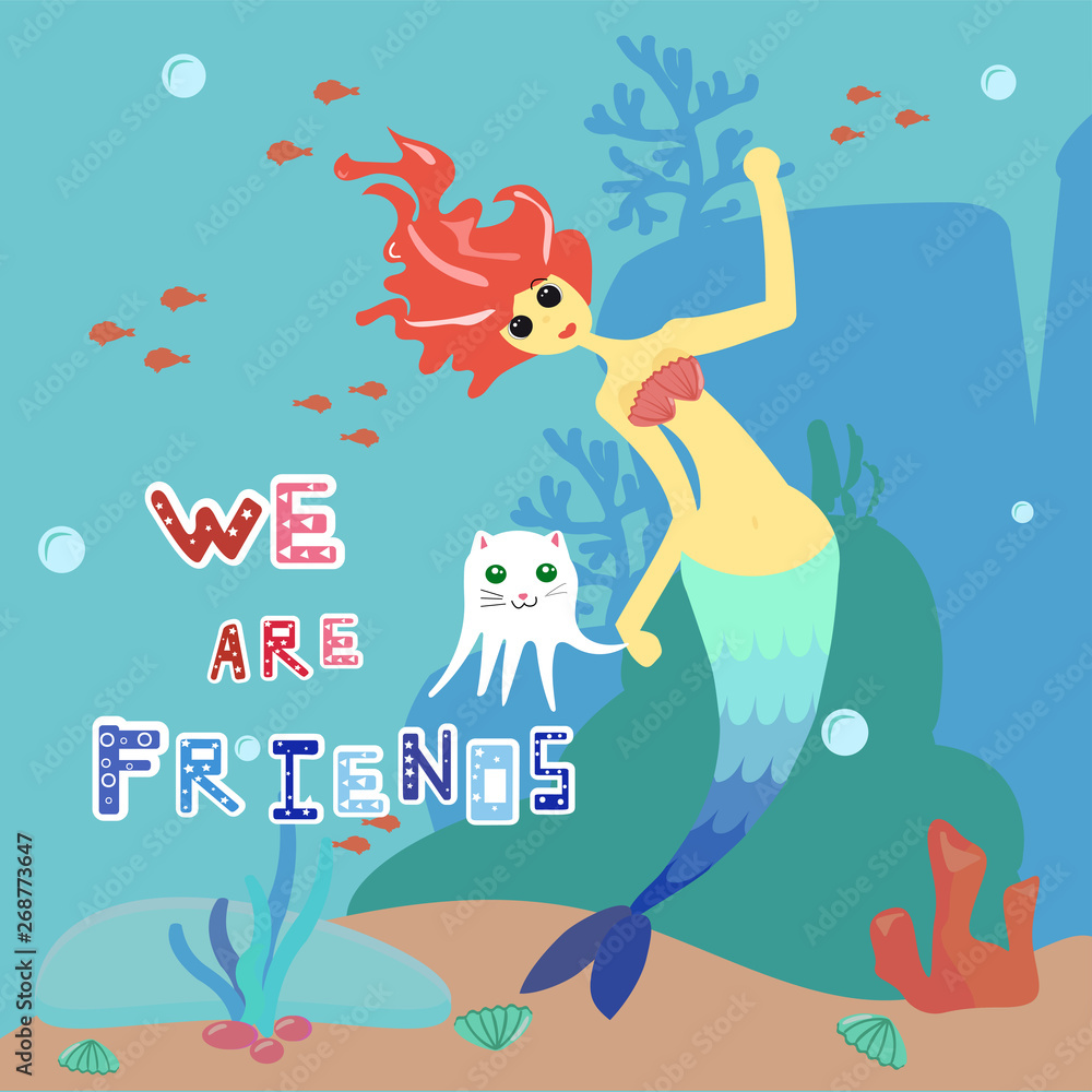 Fototapeta Mermaid and cat-octopus. Cartoon character girl with red hair and blue tail and white pet. The inscription we are friends. Against the backdrop of the sea landscape. Ocean floor. Funny lettering.