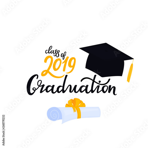 Academic mortarboard with Tassel. University Cap. Graduation class of 2019 hand drawn lettering with hat and scroll tied with a ribbon bowknot. Congratulatory posters for the festive ceremony.