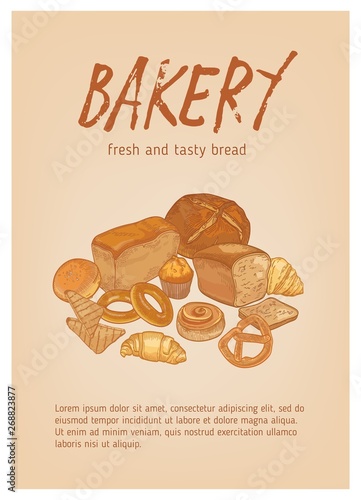 Flyer or poster template with different types of fresh, tasty bread, pastry or baked products and place for text. Realistic hand drawn vector illustration for bakery, bakeshop or bakehouse promotion.