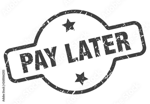 pay later sign