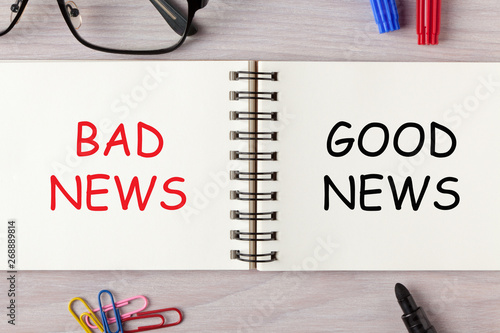 Bad News Good News