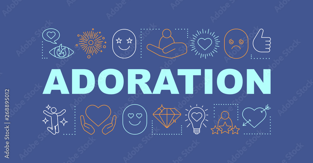 Adoration word concepts banner Adoration word concepts banner