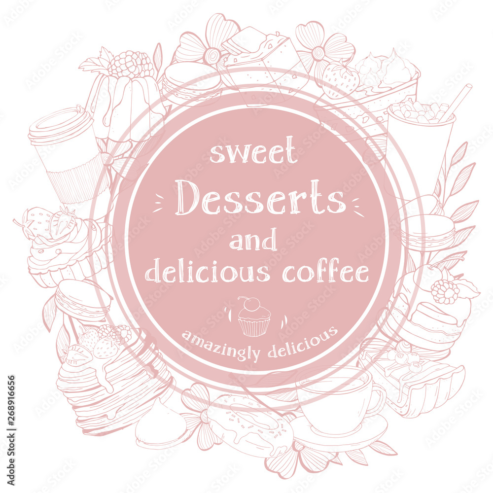 Round frame with desserts for your text. Monochrome silhouettes of sweets and desserts. Round frame with desserts for your text. Monochrome silhouettes of sweets and desserts.