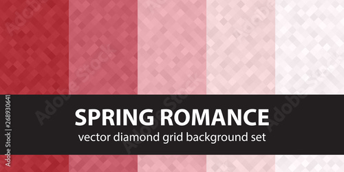 Diamond pattern set Spring Romance. Vector seamless geometric backgrounds