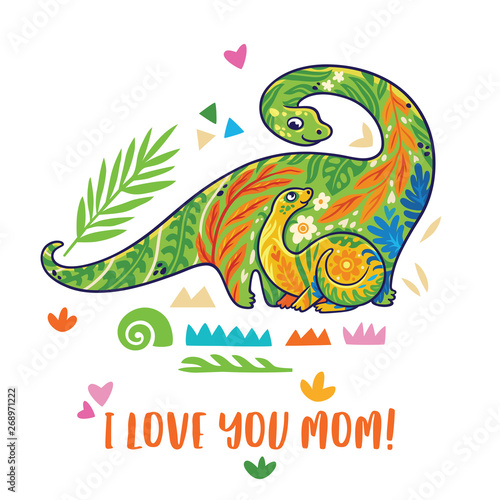 I love you mom. Baby and mom brontosaurus together illustration.