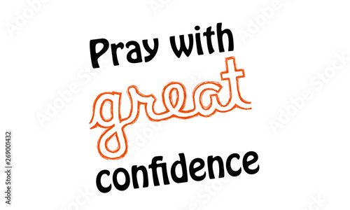 Christian quote, Typography for print or use as poster, flyer or T shirt