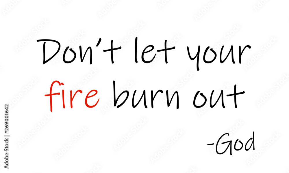 Christian quote, Typography for print or use as poster, flyer or T shirt Christian quote, Typography for print or use as poster, flyer or T shirt