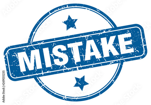 mistake