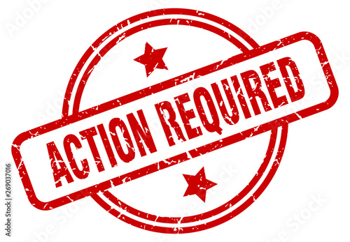 action required