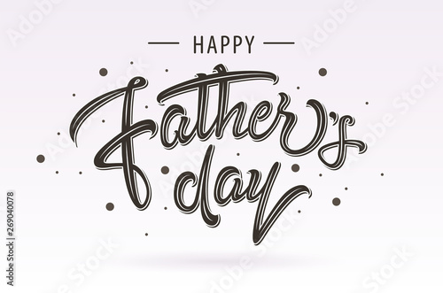 Happy Fathers Day typography icon. Hand sketched celebration quotation for poster, web design, banner, greeting card, postcard, flyer, event icon logo or badge. Vector illustration.