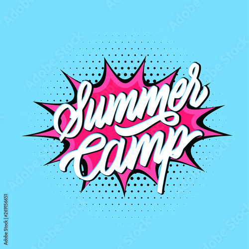 Summer camp typography design on a comic book explosion. Hand drawn lettering. Label, logo, badge, sticker, stamp