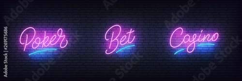 Casino neon set. Glowing lettering sign Poker, Bet, Casino for gambling business.