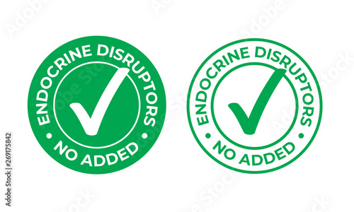 Endocrine disruptors no added vector green check mark icon. Natural food package stamp, healthy no EDC or endocrine disruptors chemicals safe seal stamp