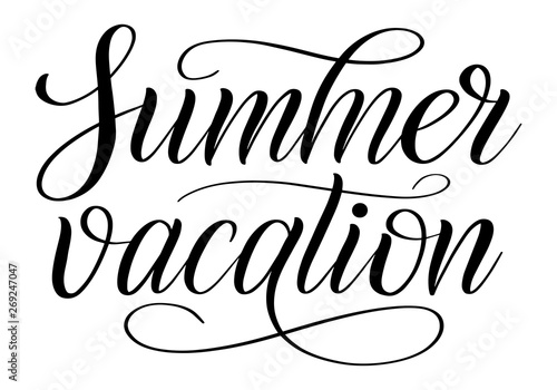 Summer vacation. Vector design element. Black isolated cursive. Calligraphic style. Hand writing script. Brush pen lettering. Handwritten phrase. photo
