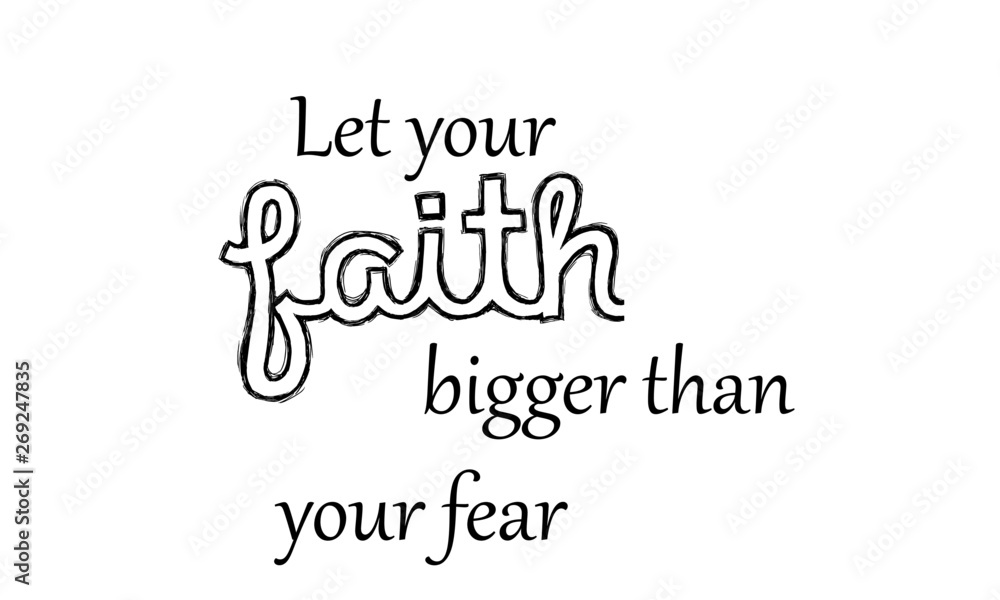 Christian quote, Typography for print or use as poster, flyer or T shirt Christian quote, Typography for print or use as poster, flyer or T shirt