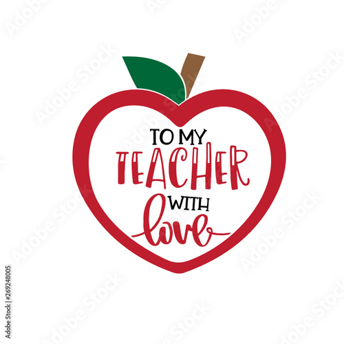 To my Teacher with Love