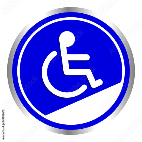 disabled signs circle frame blue colors background, sign boards for disability slope path ladder way sign badge for disabled, disabled symbol signs on blue boards template