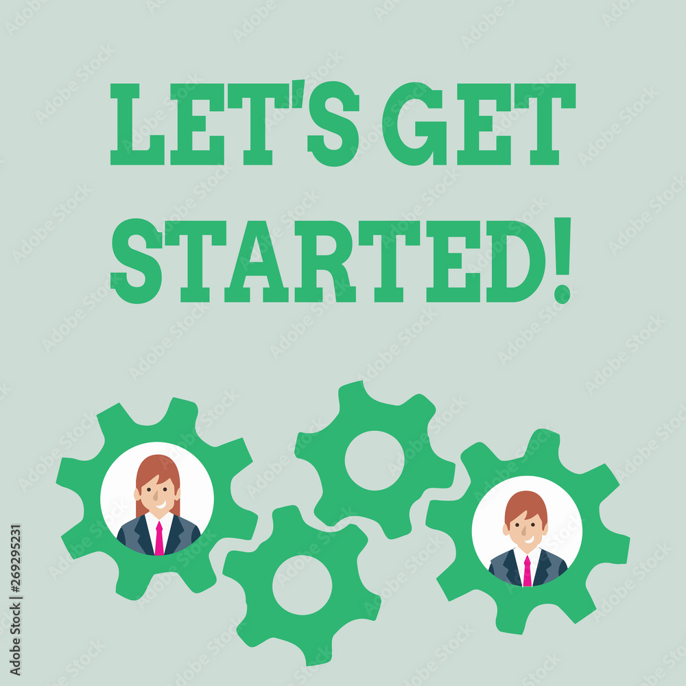 Text sign showing Let S Get Started. Business photo text encouraging someone to begin doing something Two Business People Each Inside Colorful Cog Wheel Gears for Teamwork Event Text sign showing Let S Get Started. Business photo text encouraging someone to begin doing something Two Business People Each Inside Colorful Cog Wheel Gears for Teamwork Event