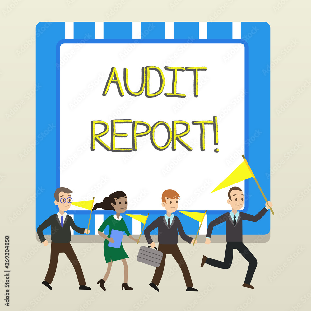 Word writing text Audit Report. Business photo showcasing Written opinion of an auditor about companys financial status People Crowd Flags Pennants Headed by Leader Running Demonstration Meeting Word writing text Audit Report. Business photo showcasing Written opinion of an auditor about companys financial status People Crowd Flags Pennants Headed by Leader Running Demonstration Meeting