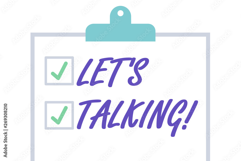 Handwriting text Let S Is Talking. Conceptual photo to discuss something honestly and directly such as plan Isolated Blank Vertical Clipboard with Two Check Boxes and Green Ticks Handwriting text Let S Is Talking. Conceptual photo to discuss something honestly and directly such as plan Isolated Blank Vertical Clipboard with Two Check Boxes and Green Ticks