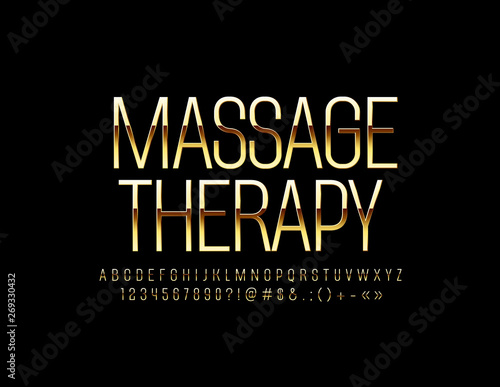 Vector chic sign Massage Therapy with Golden Font. Thin elegant Alphabet Letters, Numbers and Symbols