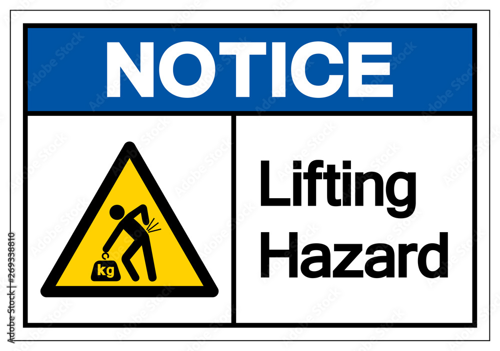 Notice Lifting Hazard Symbol Sign, Vector Illustration, Isolate On White Background Label .EPS10 Notice Lifting Hazard Symbol Sign, Vector Illustration, Isolate On White Background Label .EPS10