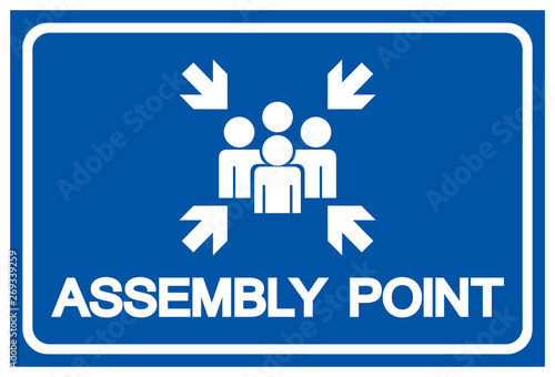 Assembly Point Symbol Sign, Vector Illustration, Isolated On White Background Label .EPS10