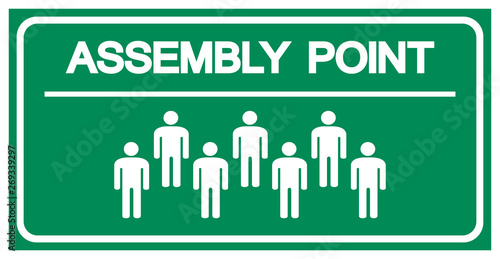 Assembly Point Symbol Sign, Vector Illustration, Isolated On White Background Label .EPS10