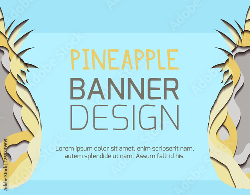Horizontal banner with paper illustration of pineapple cut out of paper. Card with 3d multilayer effect. Vector template for voucher, poster and your design