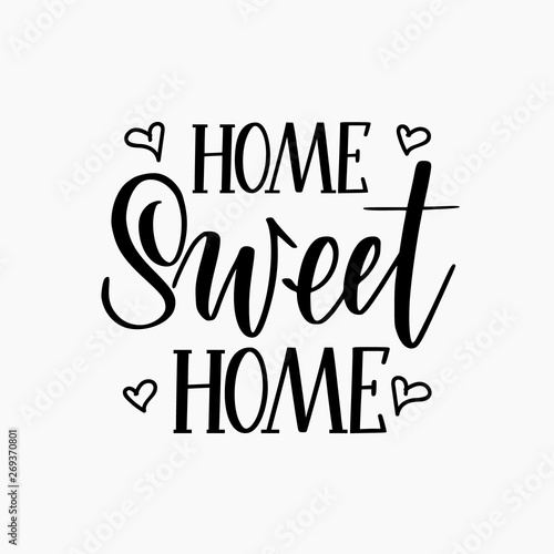 Sweet home vector calligraphy lettering design for decor