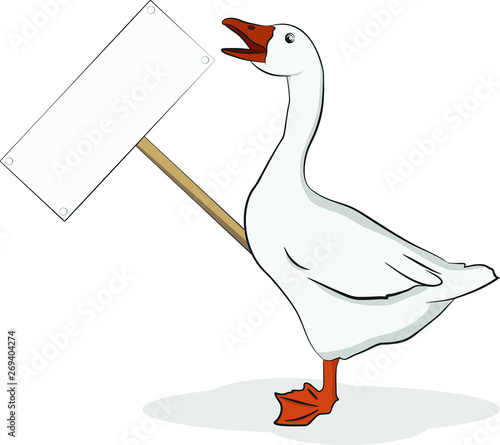 Cartoon goose holding a sign. Isolated on white background