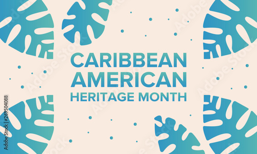 Caribbean American Heritage Month in June. Culture Month to the people of America. Celebrate annual with festival. Happy holiday. Poster, card, banner and background. Vector ilustration