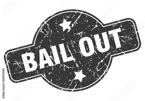 bail out
