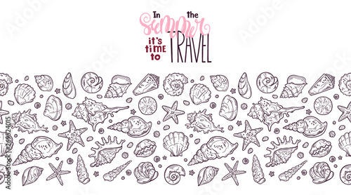 Vector seashells sketches. Lettering: In the summer it is time to travel.