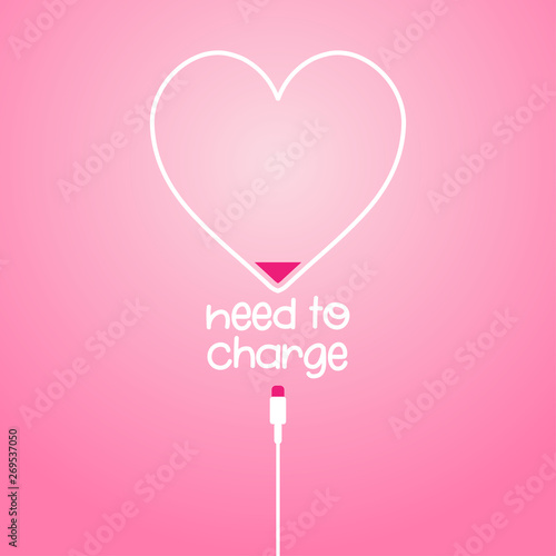 Need to charge - Low battery HEART vector funny draw Hand letter script sign catch word art design.  Good for scrap booking, posters, textiles, gifts, clothes or other printing press.