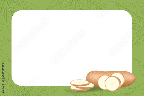 banner frame of cassava fresh for copy space, cassava cut slice for tapioca flour industry or ethanol, pile yucca cassava tuber on frame, raw manioc cassava on template banner green background empty
