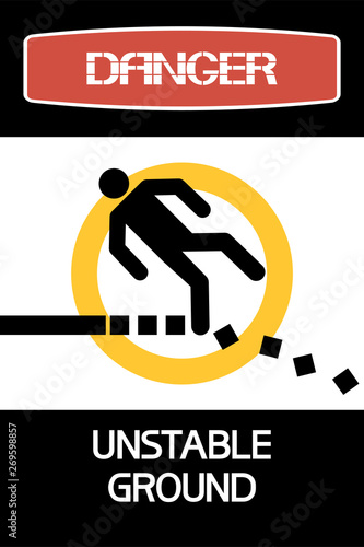 Unstable ground.Sign. Illustration, graphic poster dedicated to the safety of life and health on the route of movement.