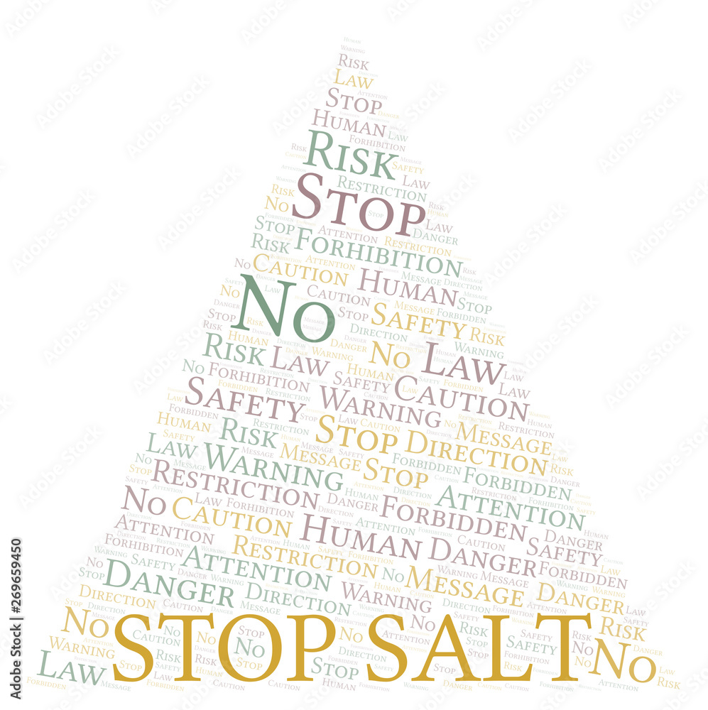 Stop Salt word cloud. Wordcloud made with text only. Stop Salt word cloud. Wordcloud made with text only.