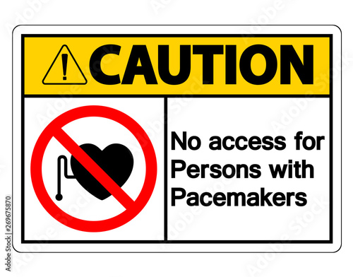  No Access For Persons With Pacemaker Symbol Sign On White Background