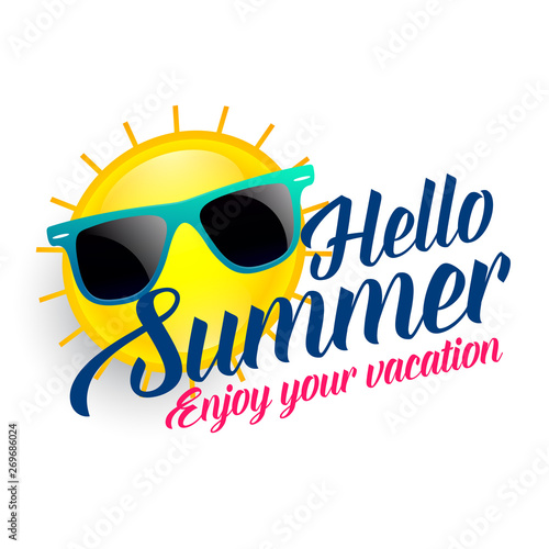 hello summer vacation sun background