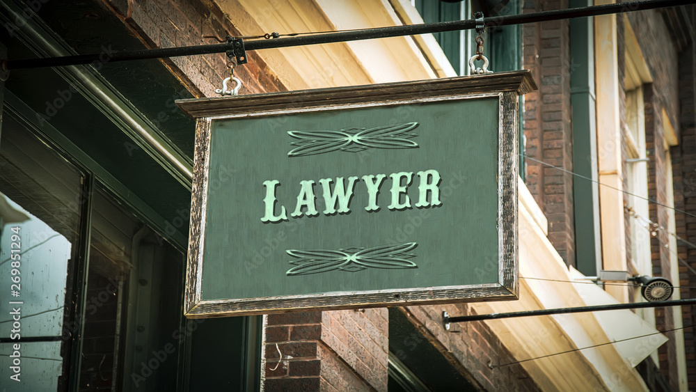 Obraz premium Street Sign to Lawyer