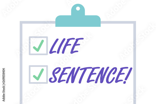 Handwriting text Life Sentence. Conceptual photo the punishment of being put in prison for a very long time Isolated Blank Vertical Clipboard with Two Check Boxes and Green Ticks