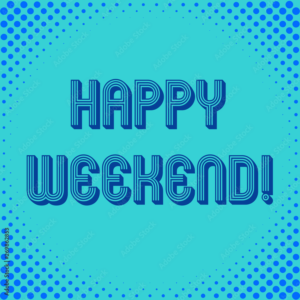 Handwriting text writing Happy Weekend. Conceptual photo wishing someone to have a blissful weekend or holiday Square rectangle paper sheet loaded with full creation of pattern theme Handwriting text writing Happy Weekend. Conceptual photo wishing someone to have a blissful weekend or holiday Square rectangle paper sheet loaded with full creation of pattern theme