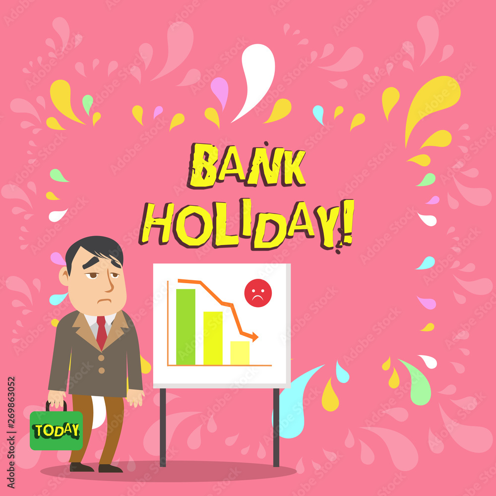 Conceptual hand writing showing Bank Holiday. Concept meaning A day on which banks are officially closed as a public holiday Businessman with Brief Case Standing Whiteboard Bar Chart Conceptual hand writing showing Bank Holiday. Concept meaning A day on which banks are officially closed as a public holiday Businessman with Brief Case Standing Whiteboard Bar Chart