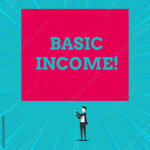 Text sign showing Basic Income. Business photo showcasing periodic cash payment unconditionally delivered Minimum income